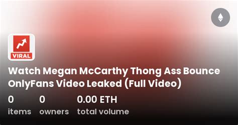 megan mccarthy leaked sex tape|Megan Mccarthy Nude Sextape Onlyfans Video Leaked